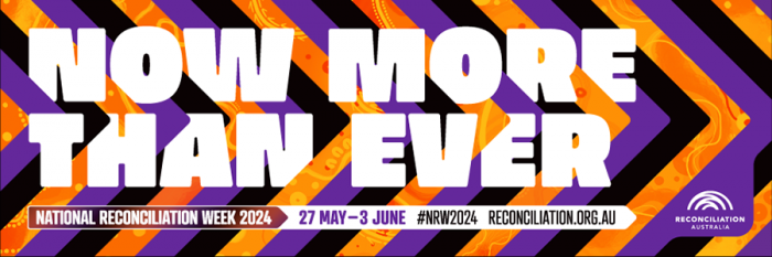 National Reconciliation Week 2024 Theme Announced – Kurbingui Youth ...